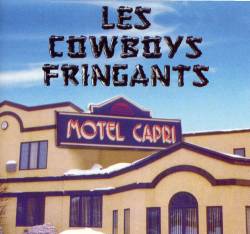 Cowboys Fringants : Motel Capri